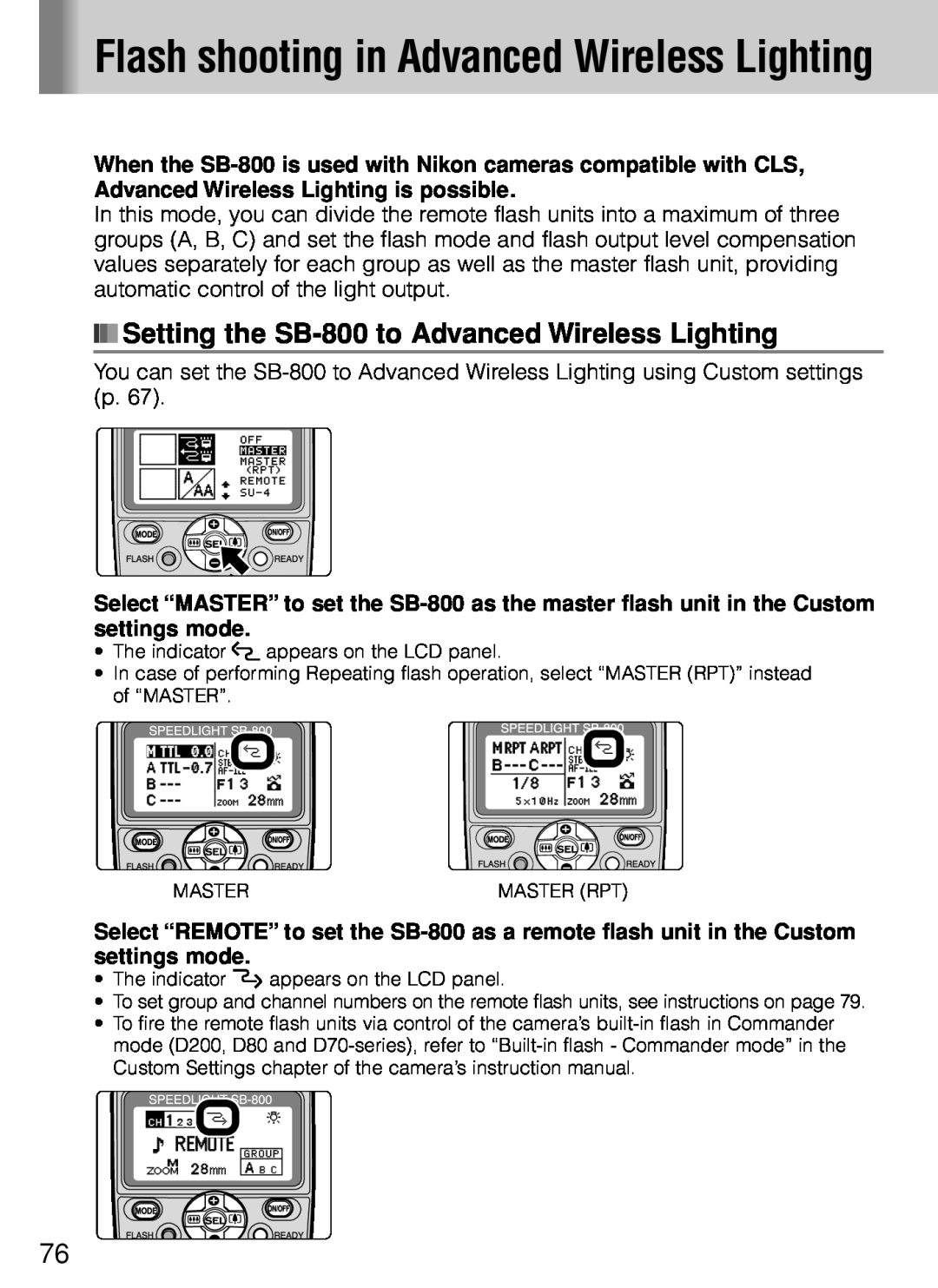 Nikon instruction manual Flash shooting in Advanced Wireless Lighting, Setting the SB-800 to Advanced Wireless Lighting 