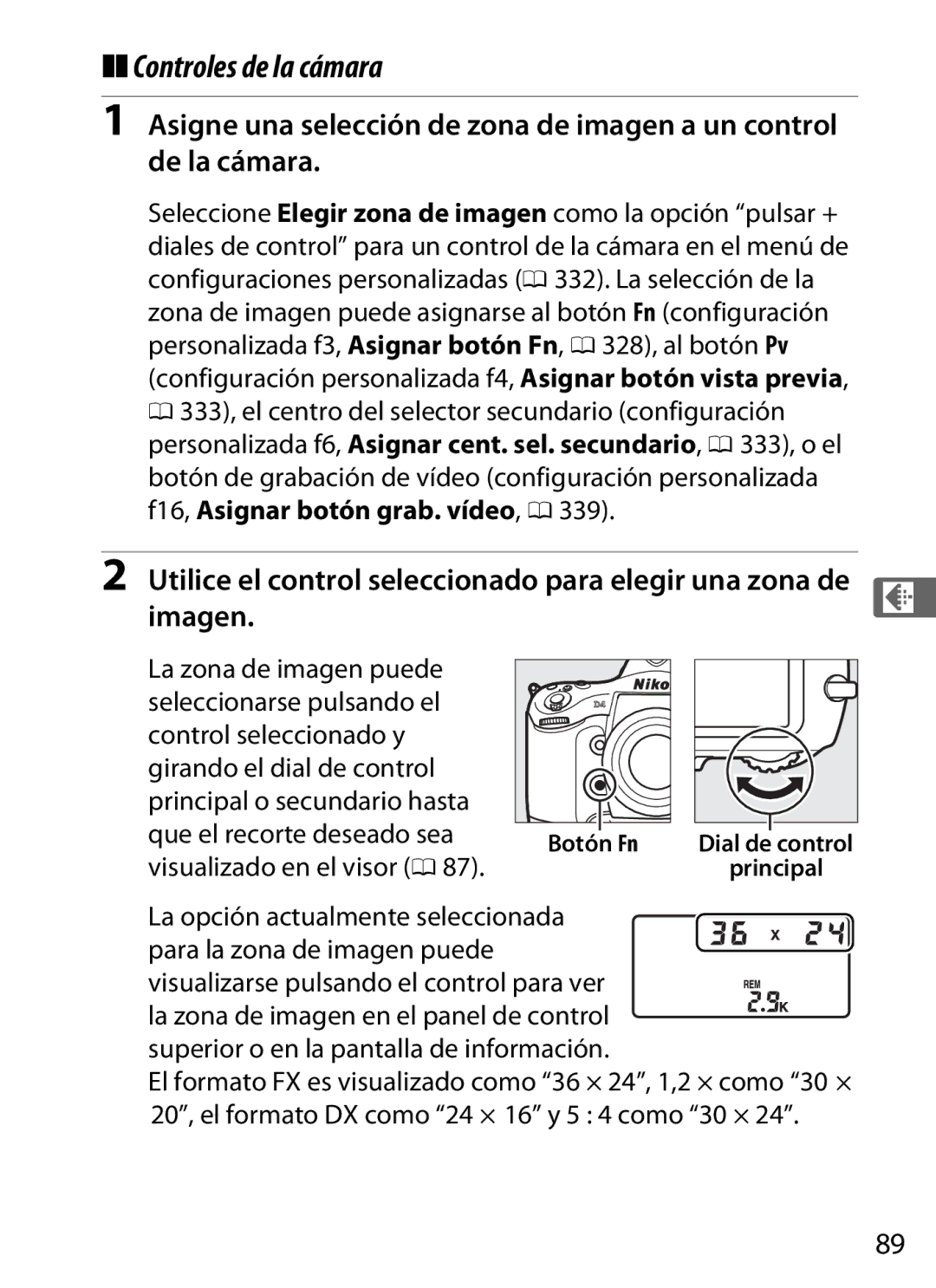 Nikon SB1L01 manual Controles de la cámara, Imagen, Utilice el control seleccionado para elegir una zona de d, Botón Fn 