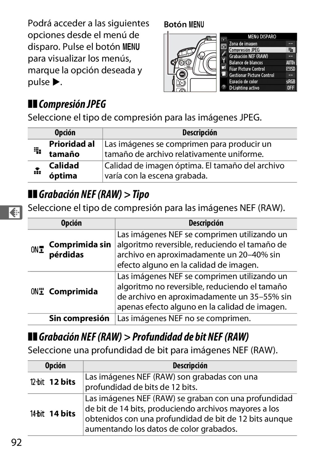 Nikon SB1L01 manual Compresión Jpeg, Grabación NEF RAW Tipo, Seleccione el tipo de compresión para las imágenes Jpeg 