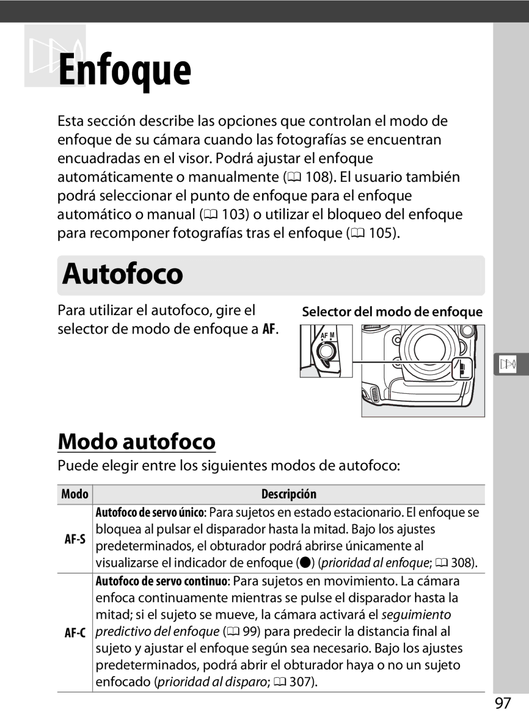 Nikon SB1L01 manual Autofoco, Modo autofoco, Para utilizar el autofoco, gire el, Selector de modo de enfoque a AF 