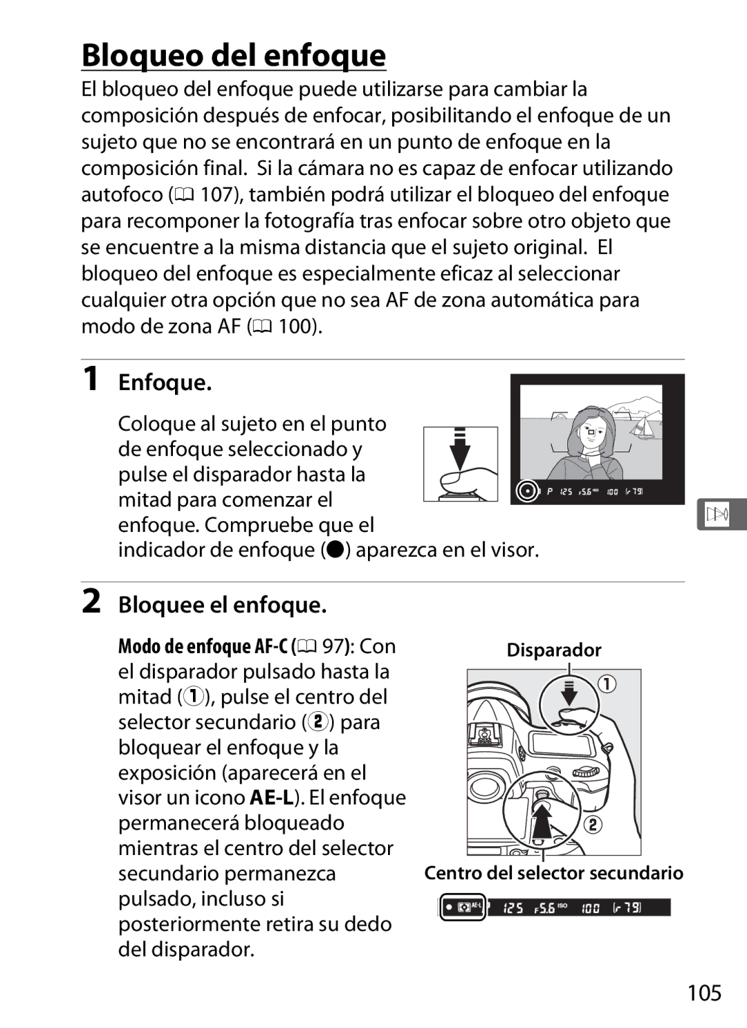 Nikon SB1L01 manual Bloqueo del enfoque, Bloquee el enfoque, 105, Centro del selector secundario 