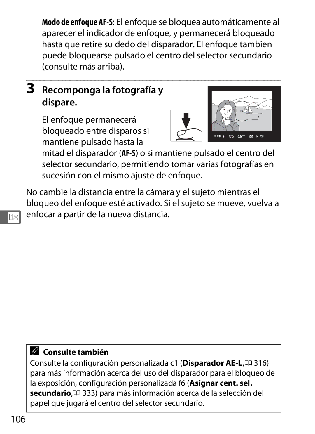 Nikon SB1L01 manual Recomponga la fotografía y Dispare, 106, Enfocar a partir de la nueva distancia 