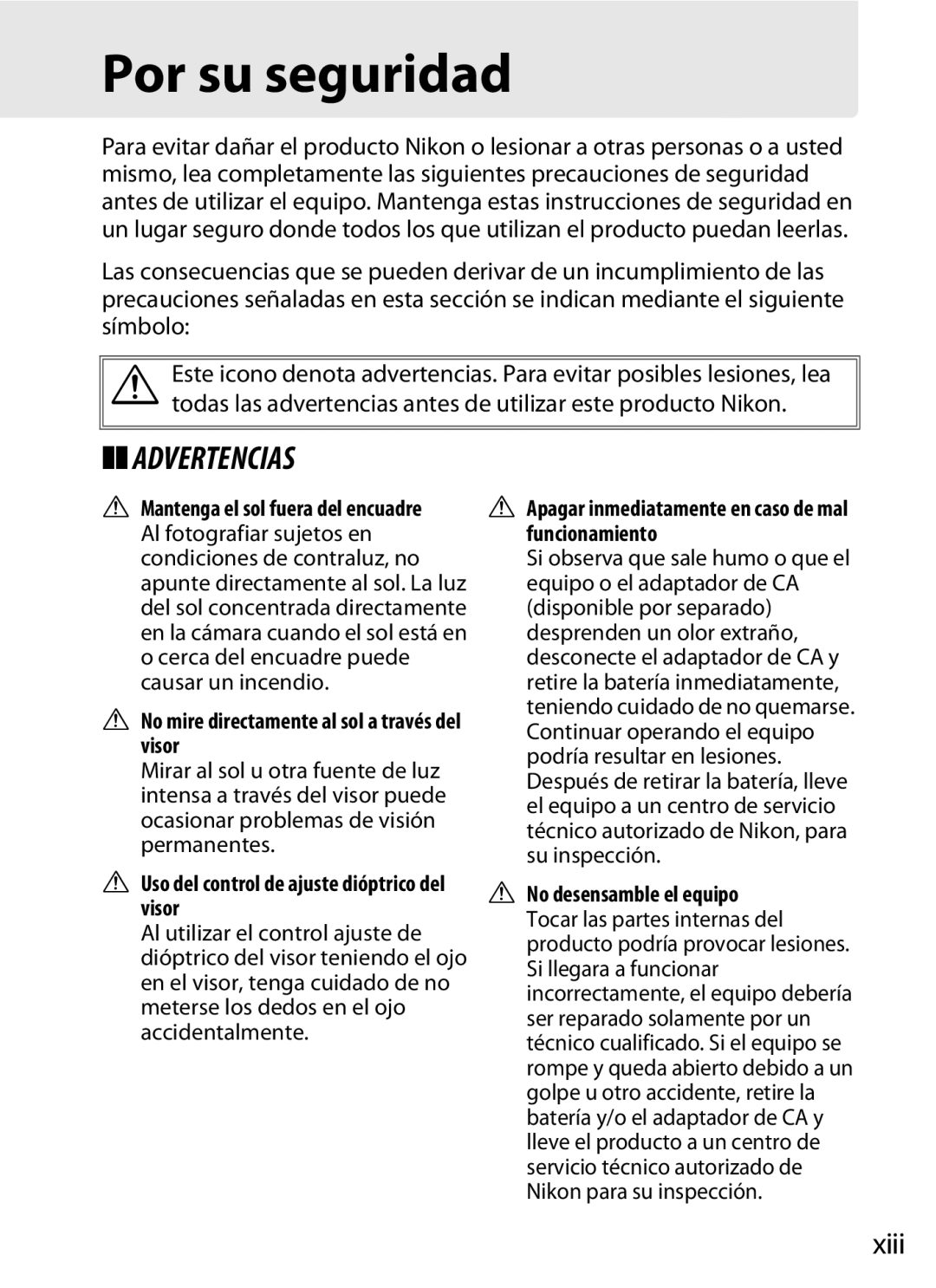 Nikon SB1L01 manual Por su seguridad, Xiii, No mire directamente al sol a través del visor 