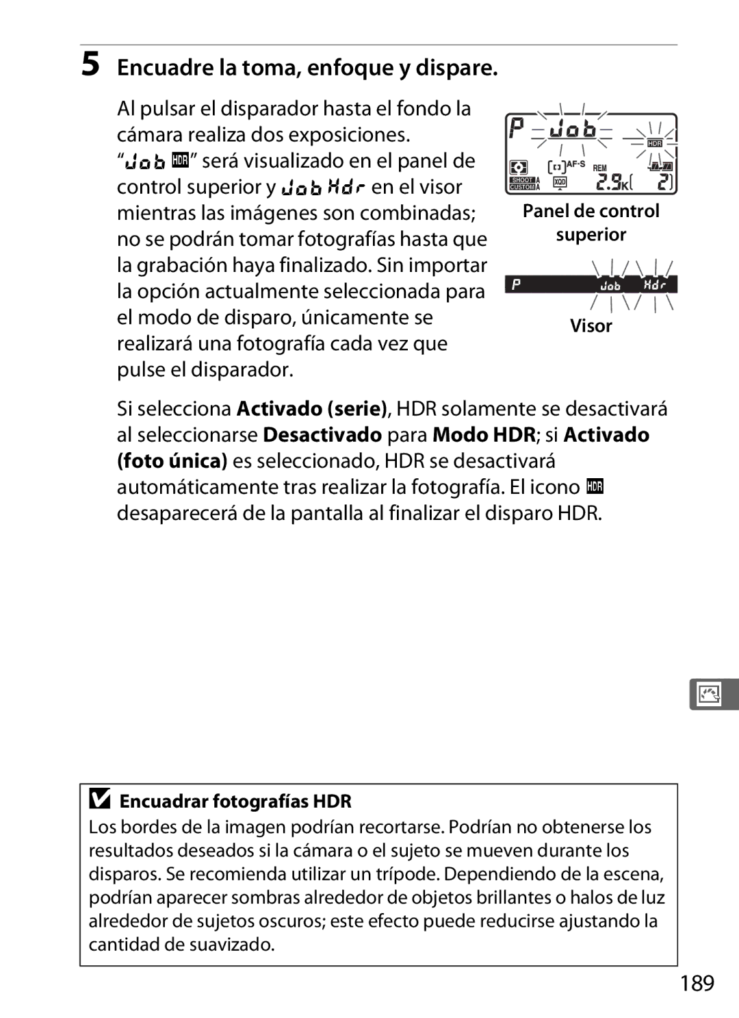 Nikon SB1L01 manual 189, Encuadre la toma, enfoque y dispare, Panel de control Superior Visor, Encuadrar fotografías HDR 