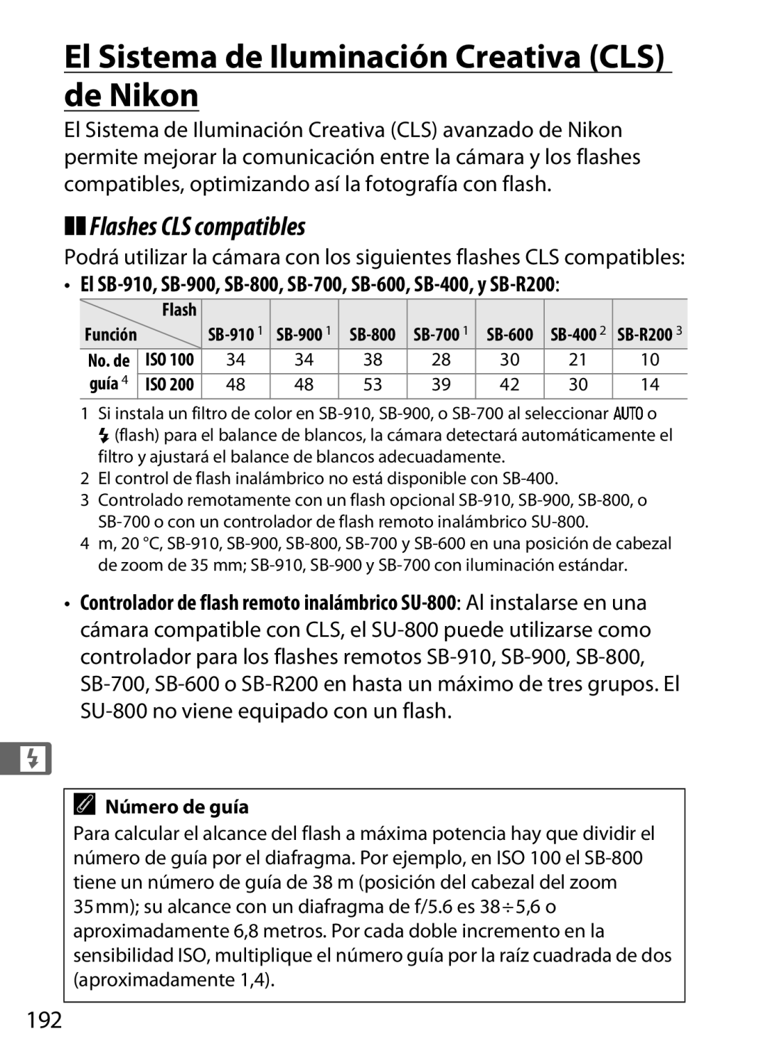 Nikon SB1L01 manual El Sistema de Iluminación Creativa CLS de Nikon, Flashes CLS compatibles, 192 