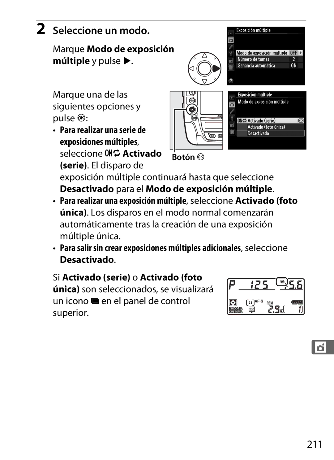 Nikon SB1L01 manual 211, Seleccione 0Activado serie. El disparo de, Marque Modo de exposición múltiple y pulse 