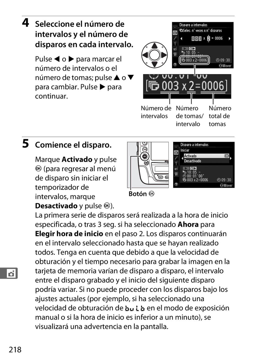 Nikon SB1L01 manual Disparos en cada intervalo, Comience el disparo, 218, Seleccione el número de intervalos y el número de 