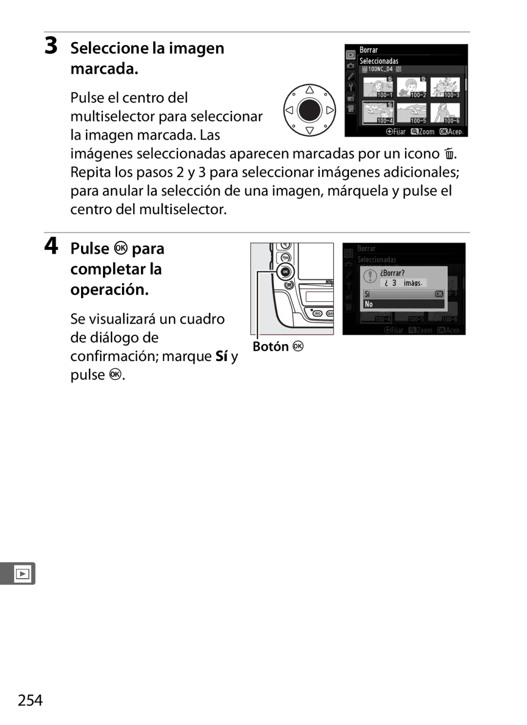 Nikon SB1L01 Seleccione la imagen marcada, Pulse Jpara Completar la Operación, 254, Se visualizará un cuadro De diálogo de 