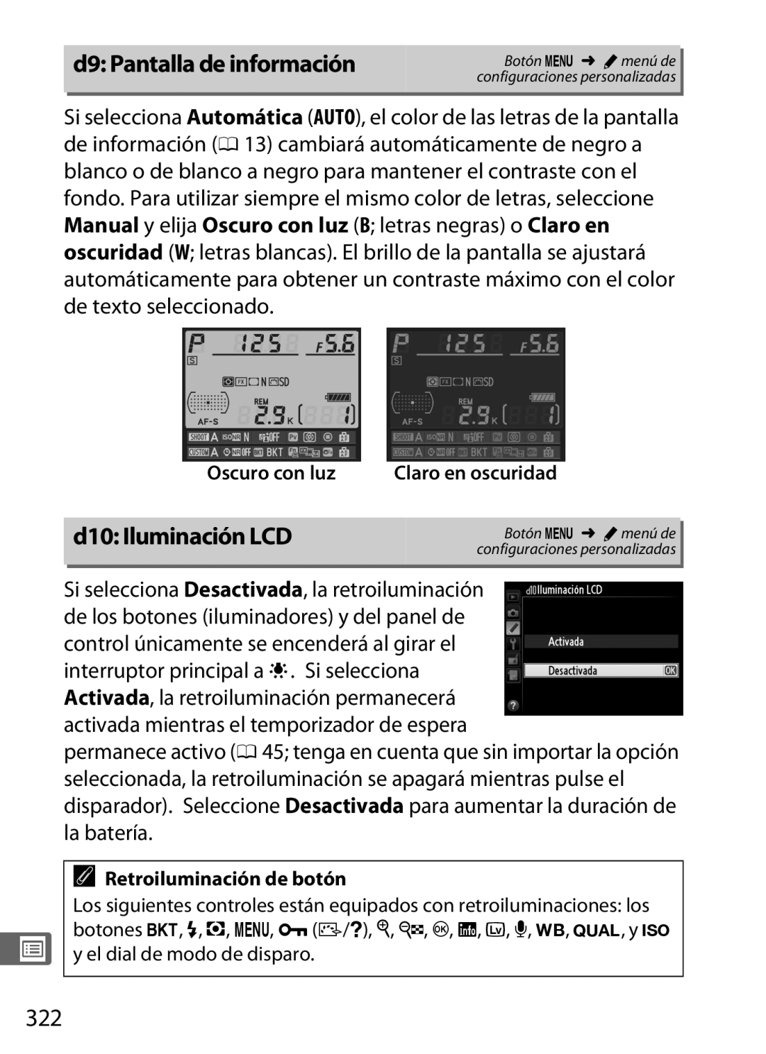 Nikon SB1L01 manual D9 Pantalla de información, 322, Oscuro con luz, Retroiluminación de botón 