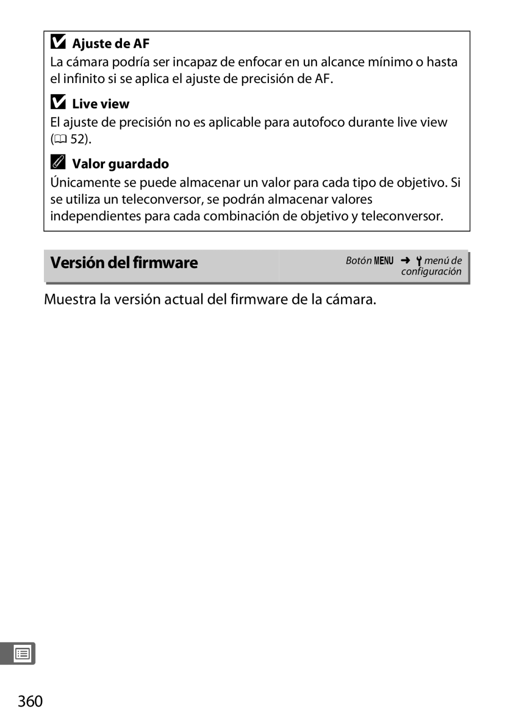 Nikon SB1L01 Versión del firmware, 360, Muestra la versión actual del firmware de la cámara, Ajuste de AF, Valor guardado 