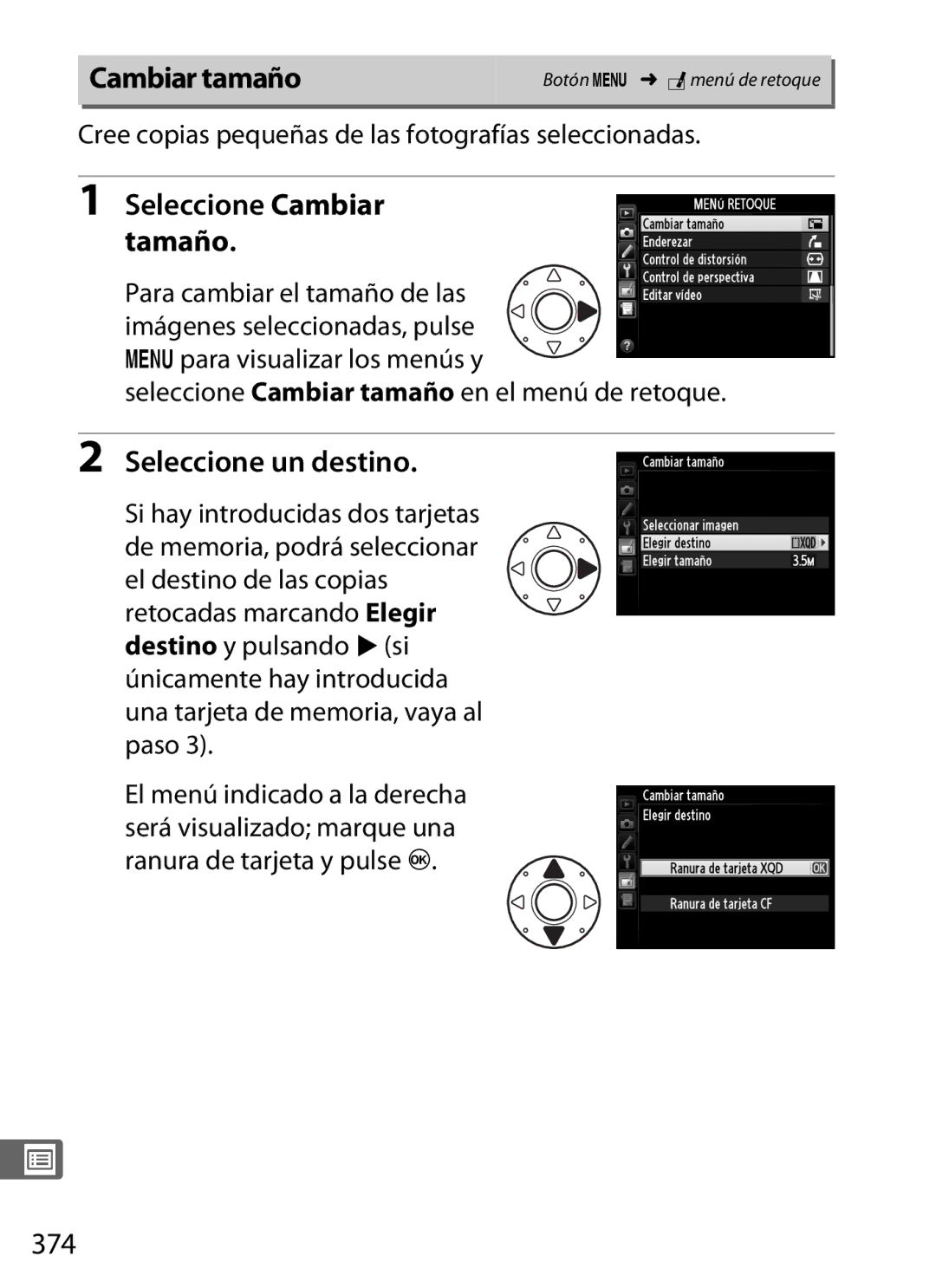 Nikon SB1L01 manual Seleccione Cambiar tamaño, 374, Cree copias pequeñas de las fotografías seleccionadas 