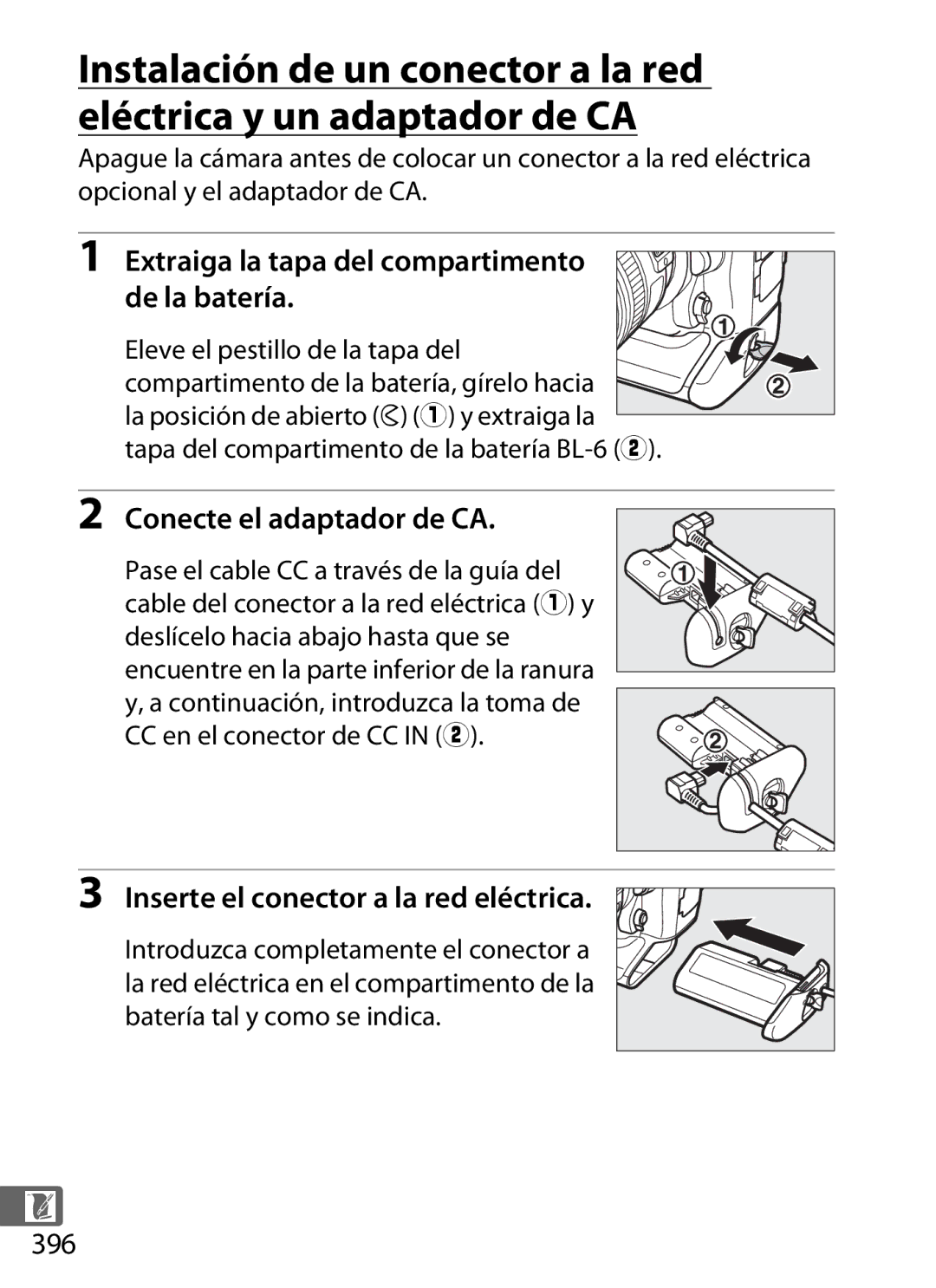 Nikon SB1L01 manual Conecte el adaptador de CA, Inserte el conector a la red eléctrica, 396 