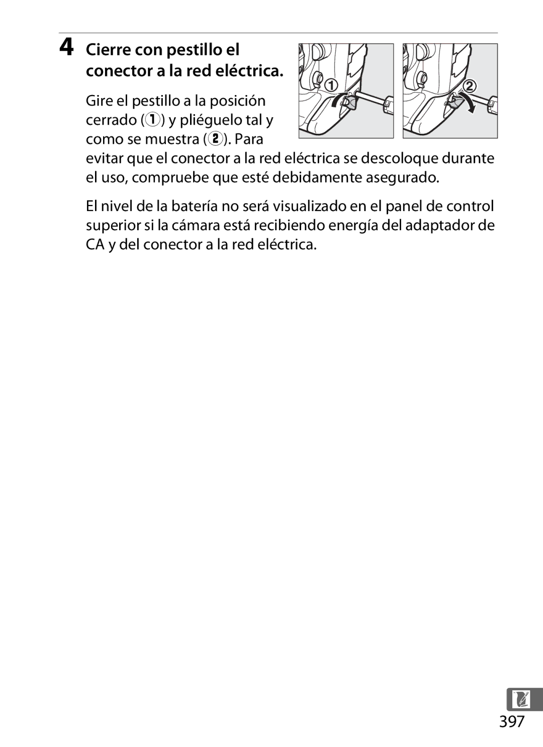 Nikon SB1L01 manual 397, Cierre con pestillo el conector a la red eléctrica 