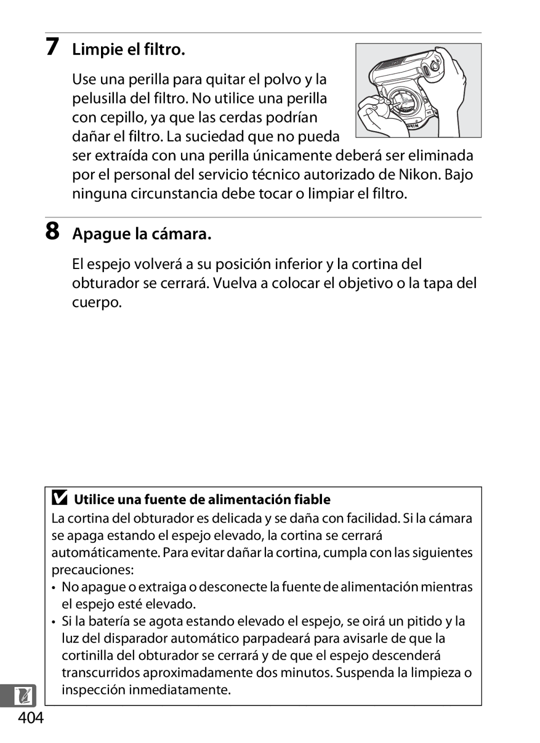 Nikon SB1L01 Limpie el filtro, 404, Use una perilla para quitar el polvo y la, Utilice una fuente de alimentación fiable 