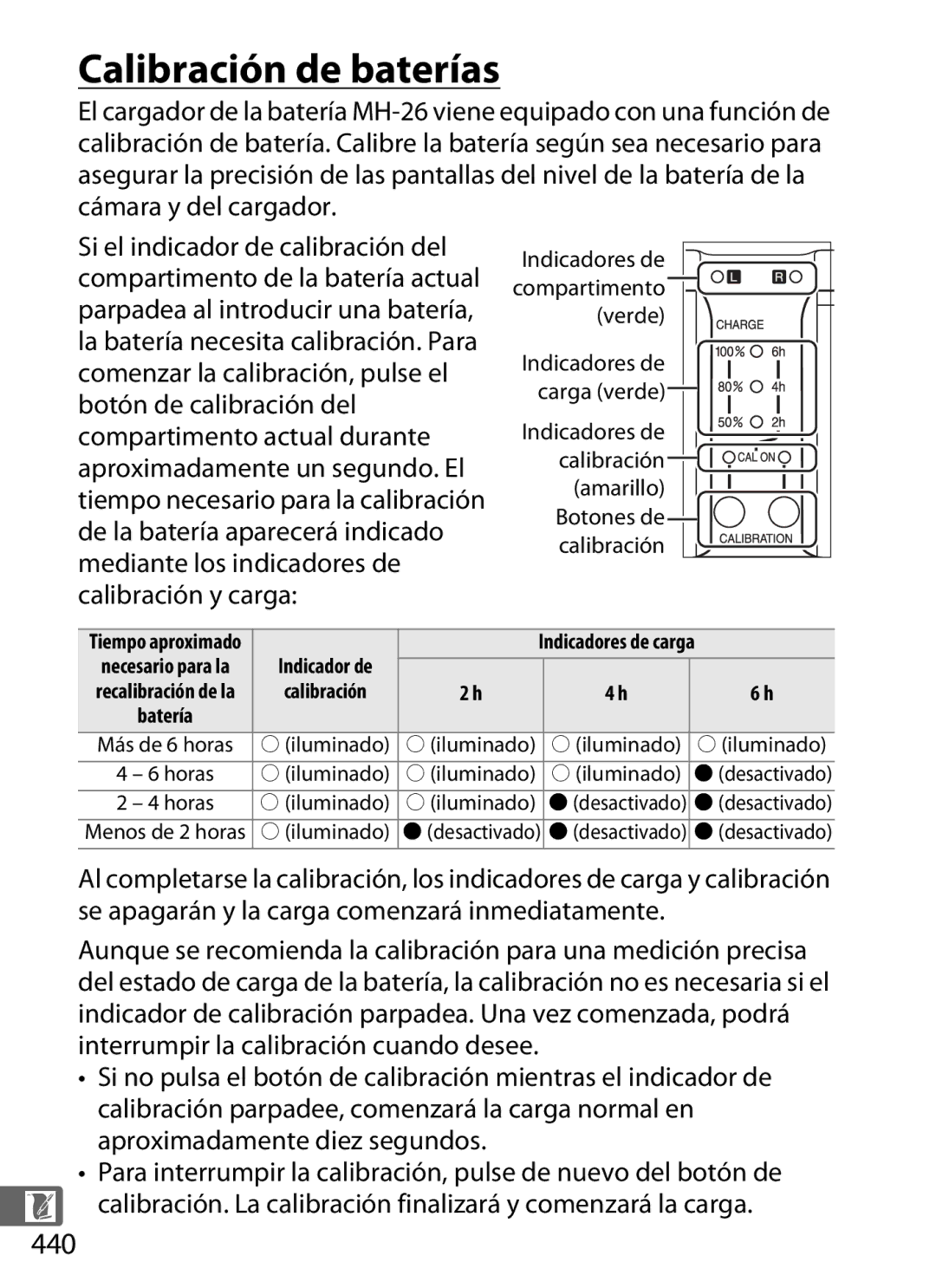 Nikon SB1L01 manual Calibración de baterías, 440, Indicadores de carga, Kiluminado 