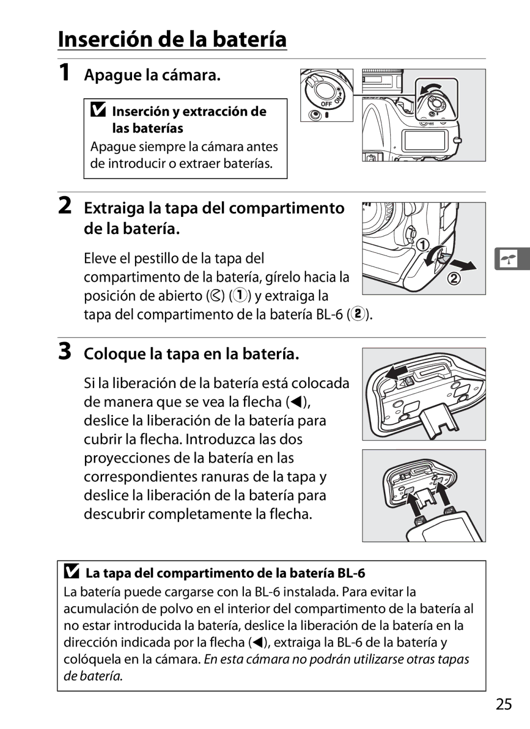 Nikon SB1L01 manual Inserción de la batería, Apague la cámara, Extraiga la tapa del compartimento de la batería 