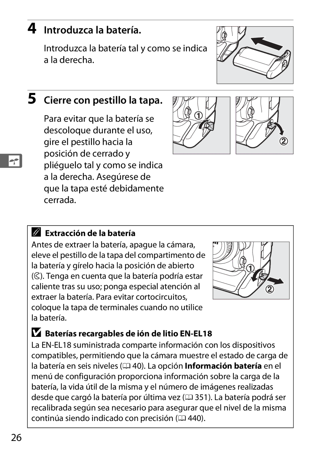 Nikon SB1L01 manual Cierre con pestillo la tapa, Introduzca la batería tal y como se indica a la derecha 