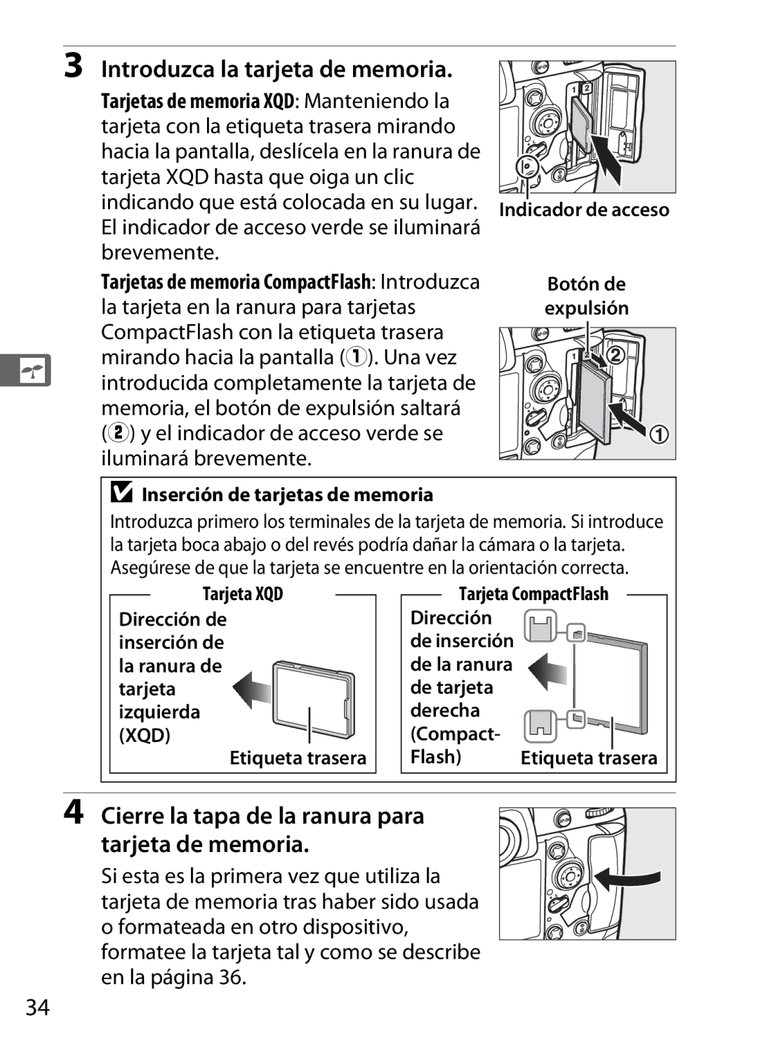 Nikon SB1L01 manual Introduzca la tarjeta de memoria, Cierre la tapa de la ranura para tarjeta de memoria, Brevemente 