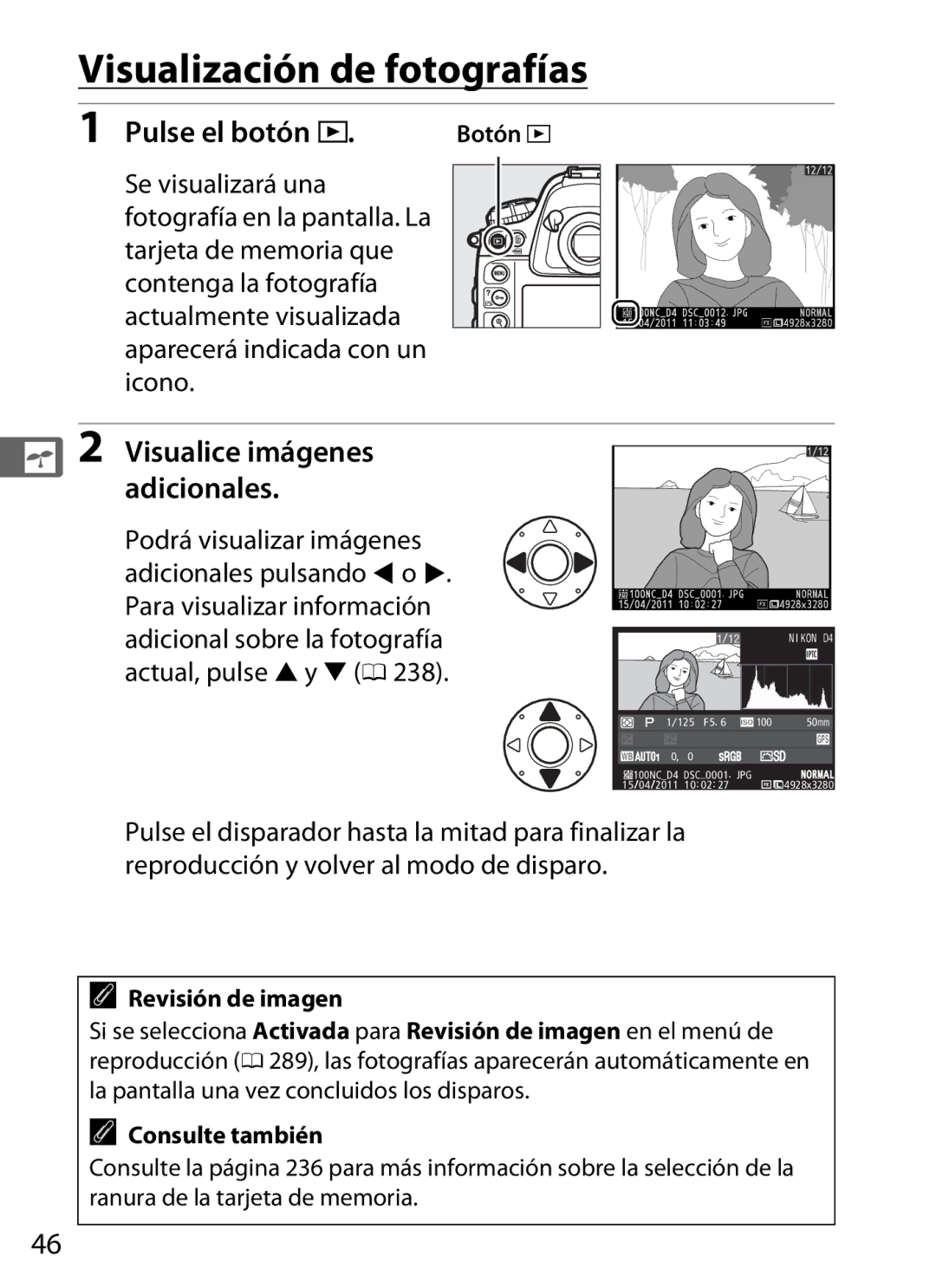 Nikon SB1L01 Visualización de fotografías, Pulse el botón K, Visualice imágenes adicionales, Botón K, Revisión de imagen 