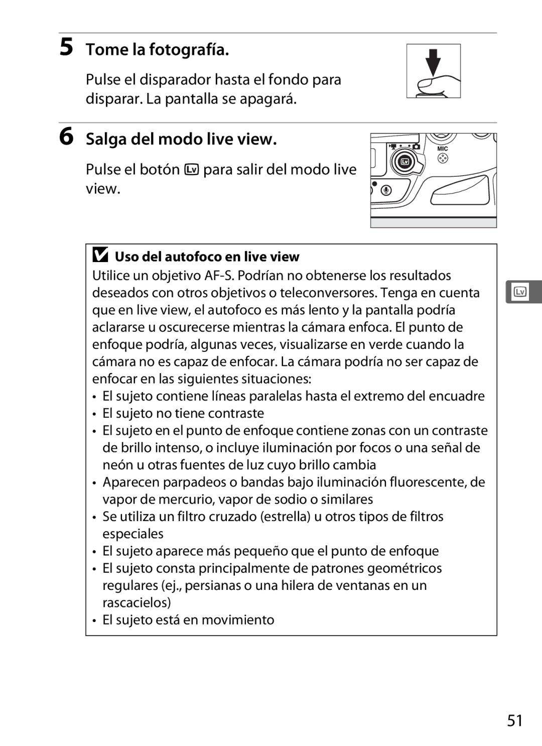 Nikon SB1L01 manual Tome la fotografía, Salga del modo live view, Pulse el botón apara salir del modo live view 