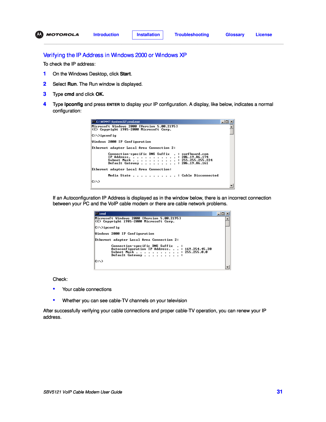 Nikon SBV5121 manual Verifying the IP Address in Windows 2000 or Windows XP 
