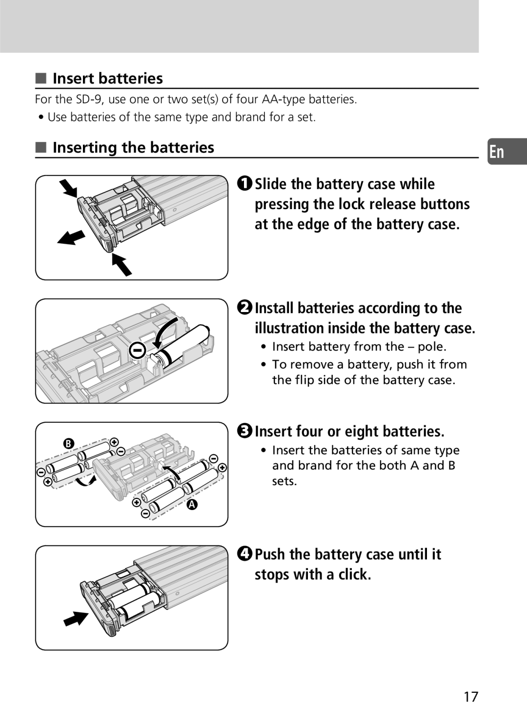 Nikon SD-9 user manual Insert batteries, Insert four or eight batteries, Push the battery case until it stops with a click 