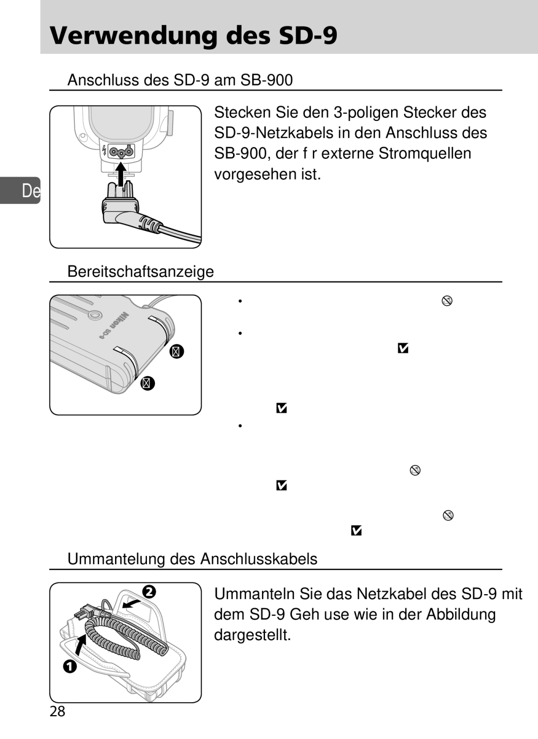 Nikon user manual Verwendung des SD-9, Anschluss des SD-9 am SB-900, Bereitschaftsanzeige 