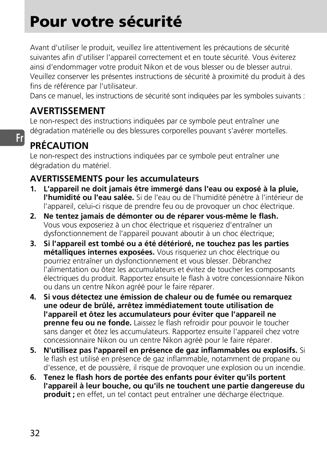 Nikon SD-9 user manual Pour votre sécurité, Avertissements pour les accumulateurs 