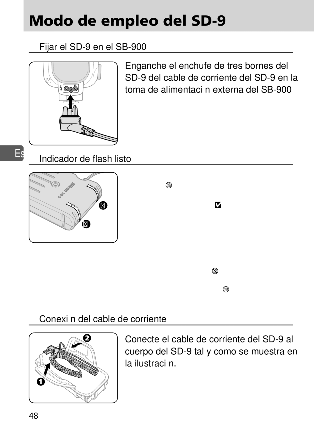 Nikon user manual Modo de empleo del SD-9, Fijar el SD-9 en el SB-900, Es Indicador de flash listo 