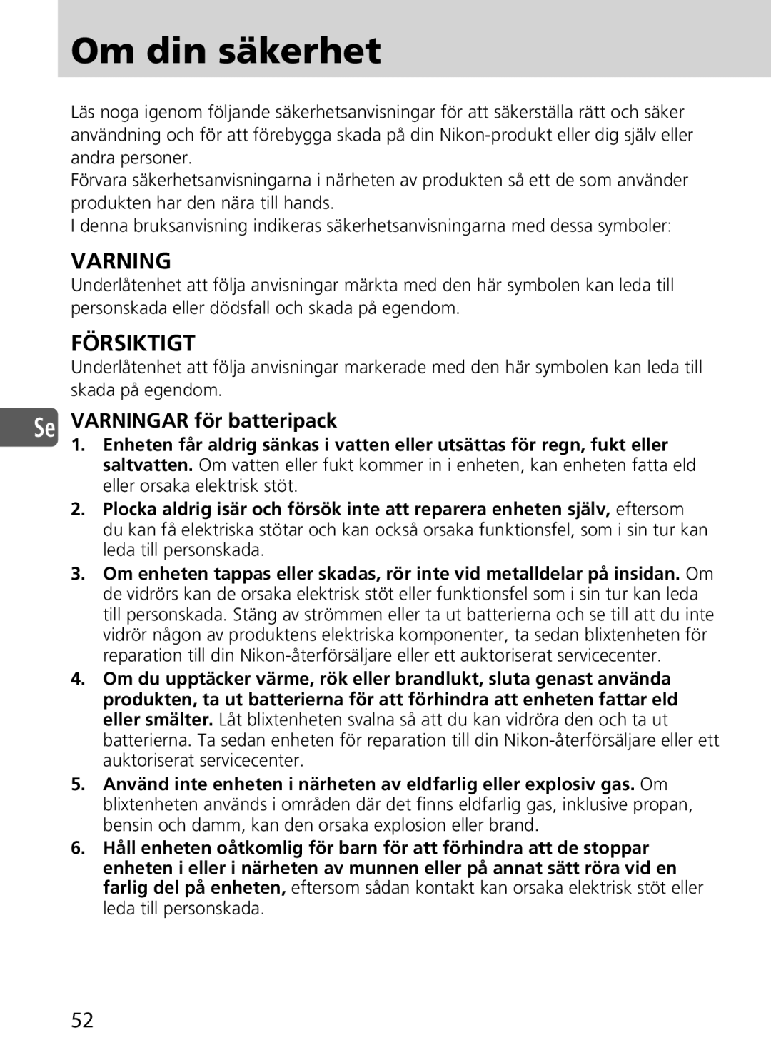 Nikon SD-9 user manual Om din säkerhet, Se Varningar för batteripack 