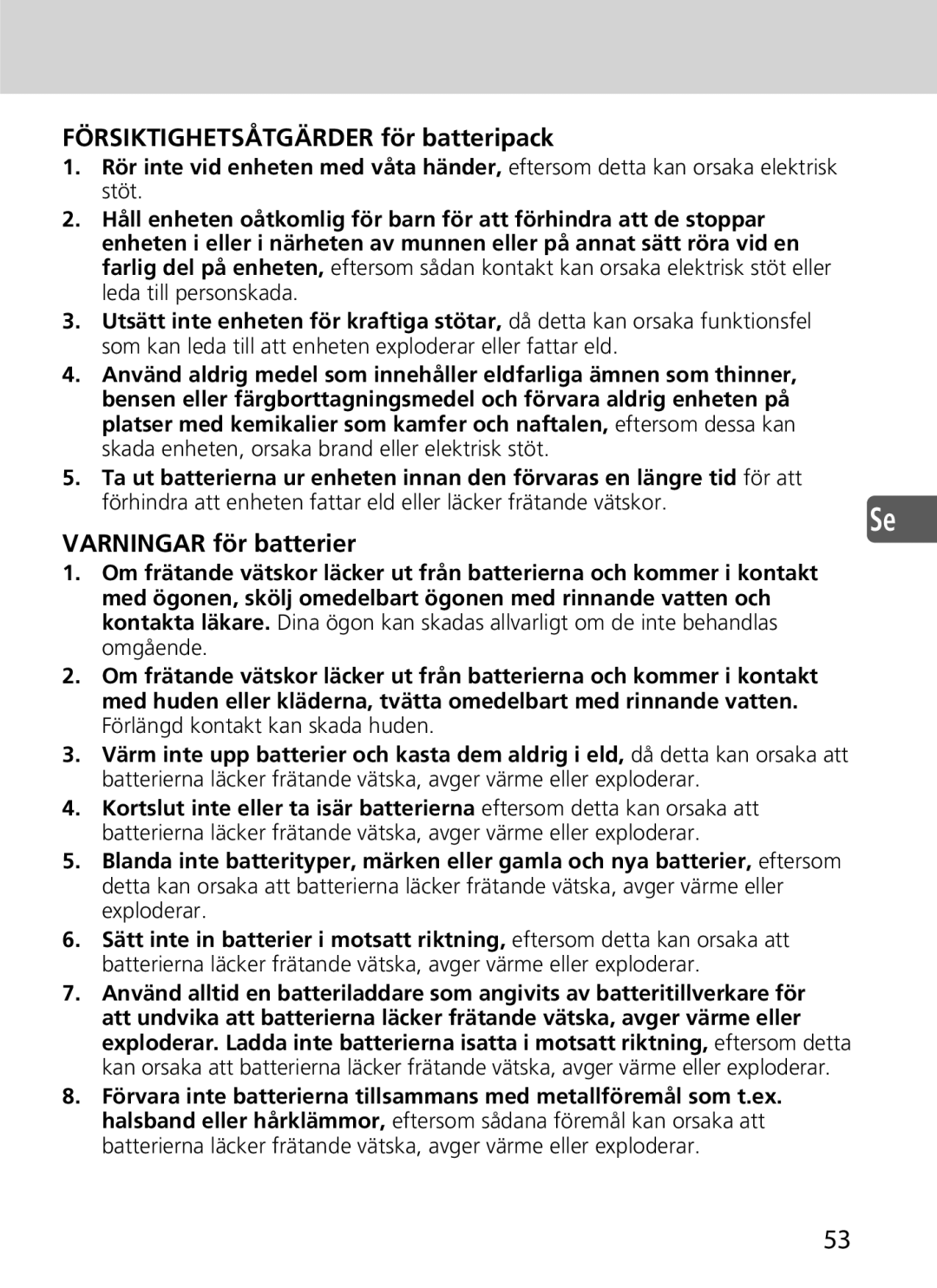 Nikon SD-9 user manual Försiktighetsåtgärder för batteripack, Varningar för batterier 