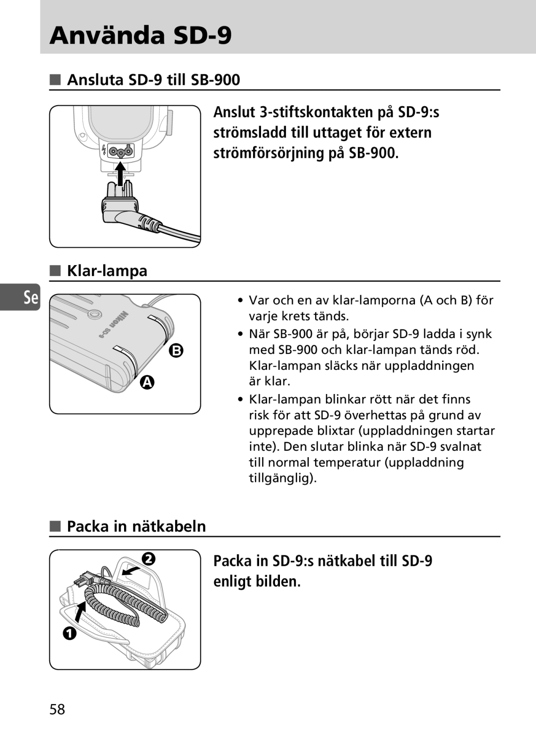 Nikon user manual Använda SD-9, Ansluta SD-9 till SB-900, Klar-lampa 