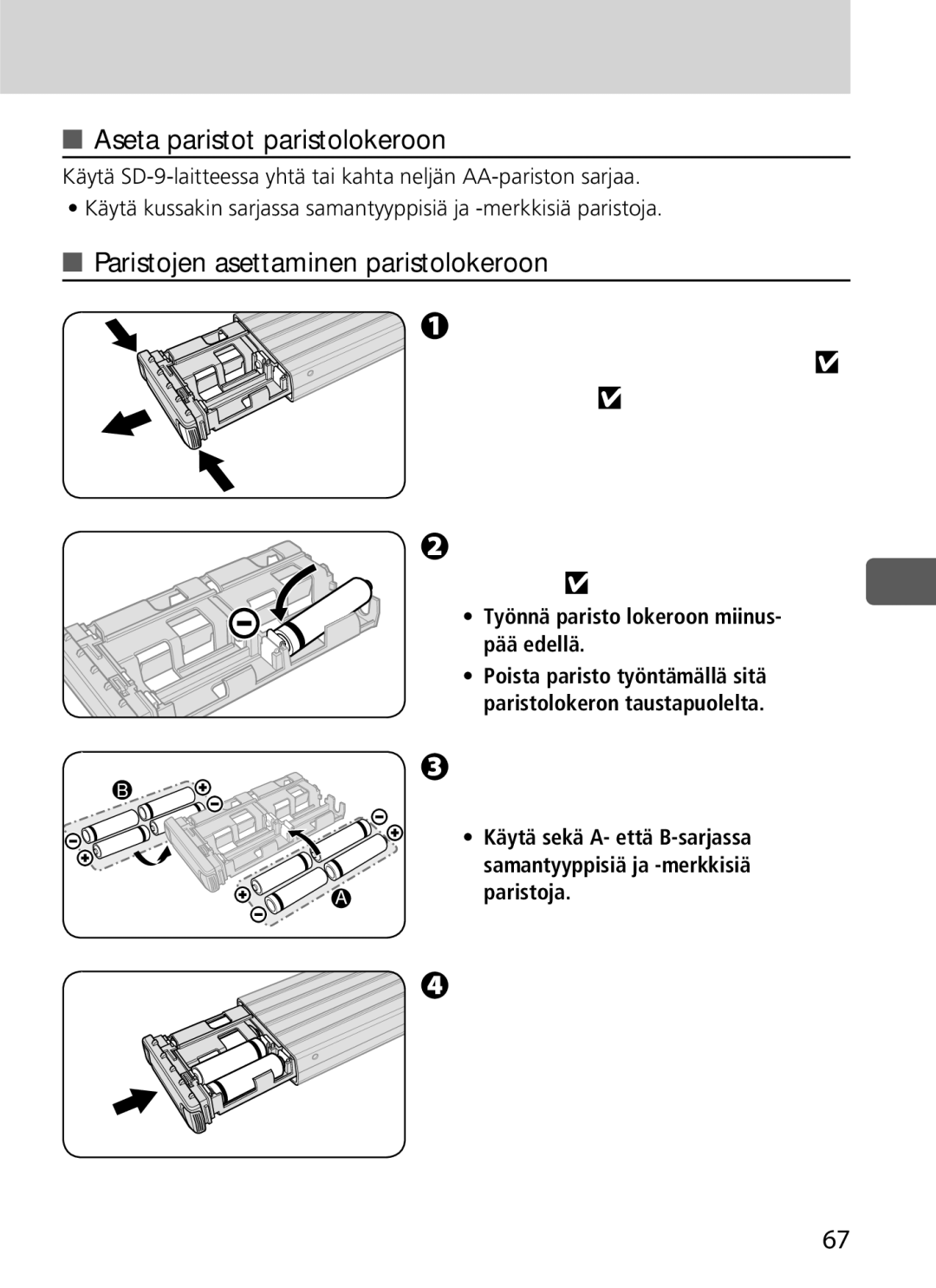 Nikon SD-9 user manual Aseta paristot paristolokeroon, Paristojen asettaminen paristolokeroon 