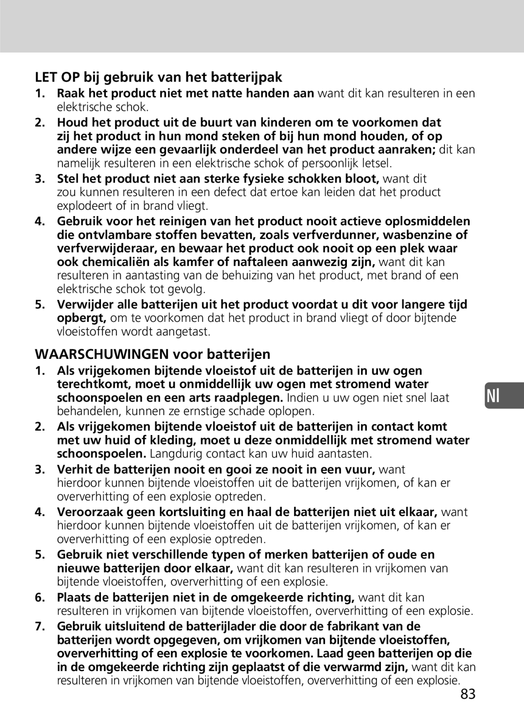 Nikon SD-9 user manual LET OP bij gebruik van het batterijpak, Waarschuwingen voor batterijen 