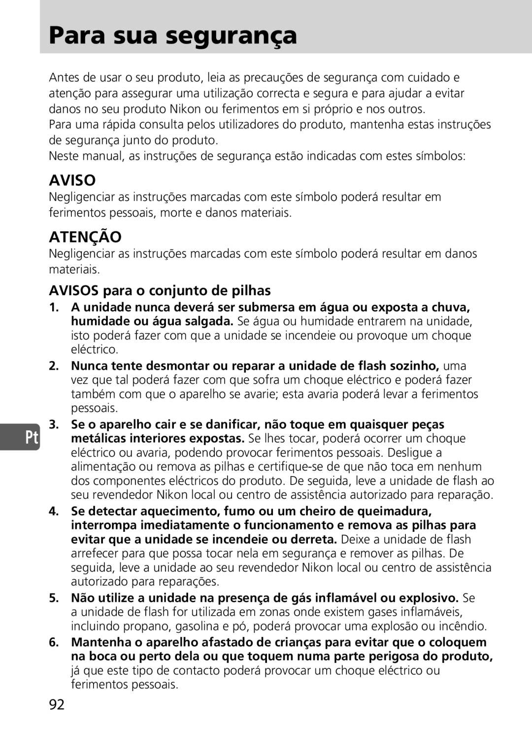 Nikon SD-9 user manual Para sua segurança, Avisos para o conjunto de pilhas 