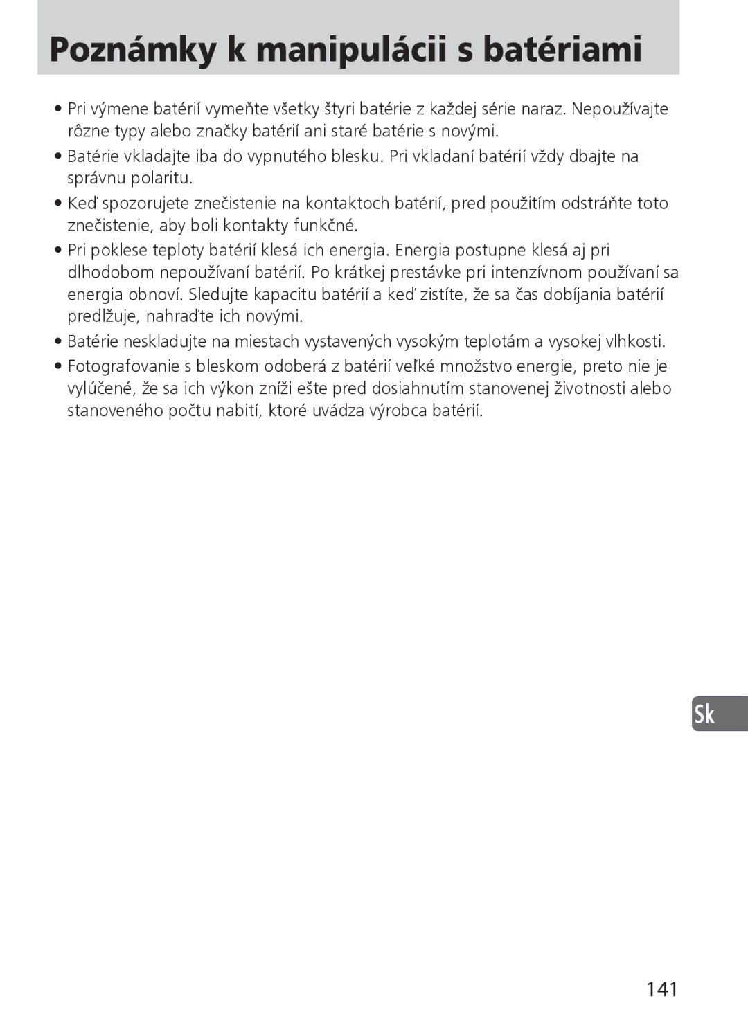Nikon SD-9 user manual Poznámky k manipulácii s batériami, 141 