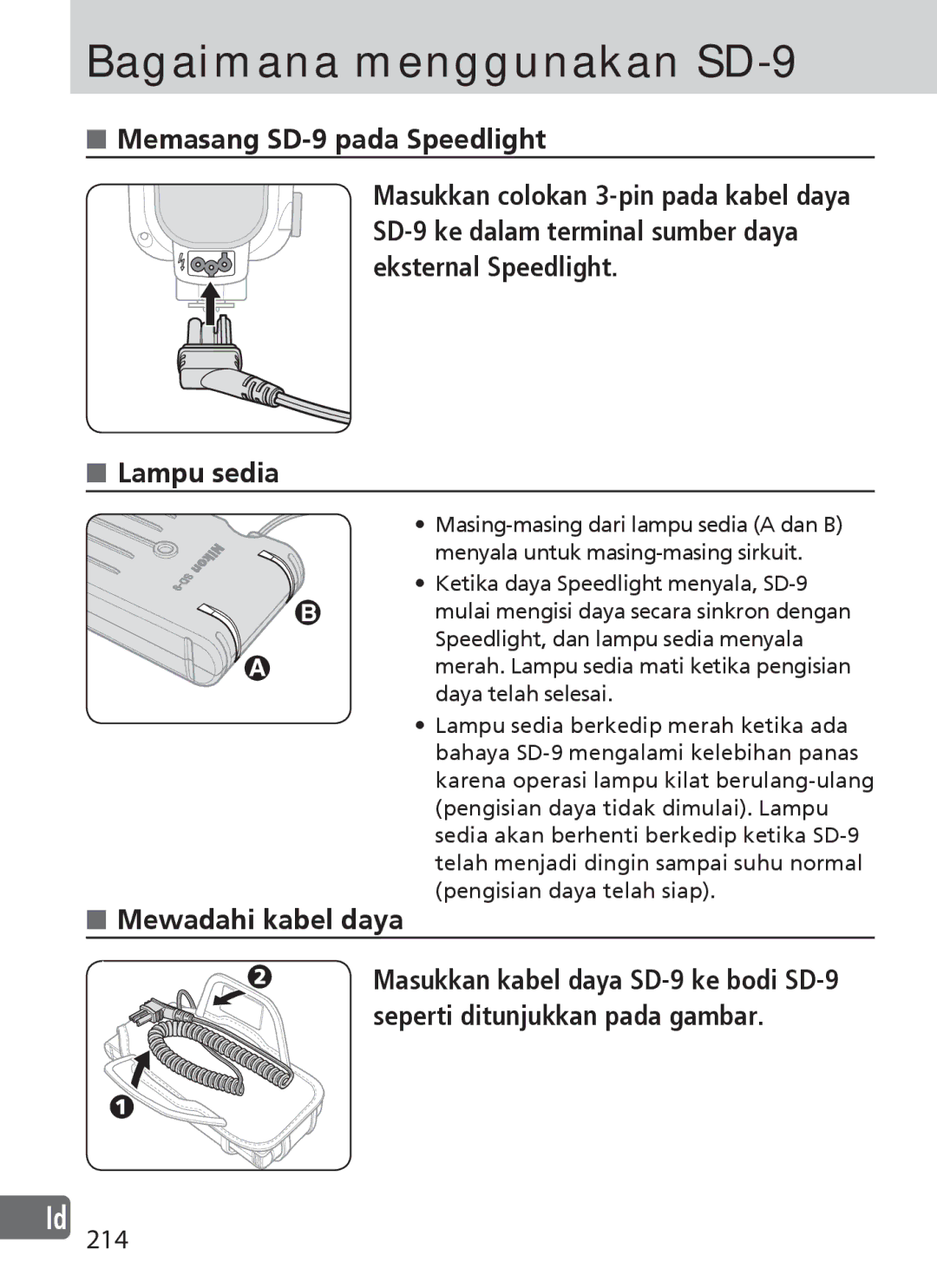 Nikon user manual Bagaimana menggunakan SD-9, Mewadahi kabel daya, 214 