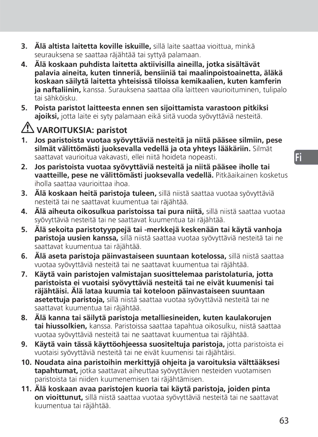 Nikon SD-9 user manual Varoituksia paristot, Saattavat vaurioitua vakavasti, ellei niitä hoideta nopeasti 