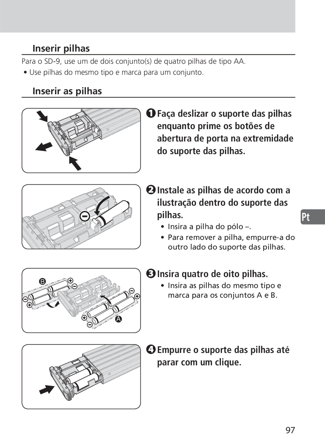 Nikon SD-9 user manual Inserir pilhas, Inserir as pilhas, Pilhas, Insira quatro de oito pilhas 