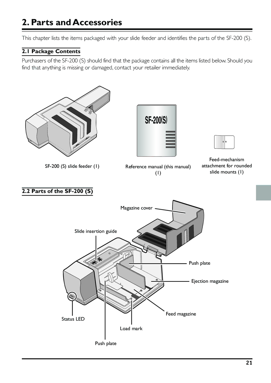 Nikon specifications Parts and Accessories, Package Contents, Parts of the SF-200 S 