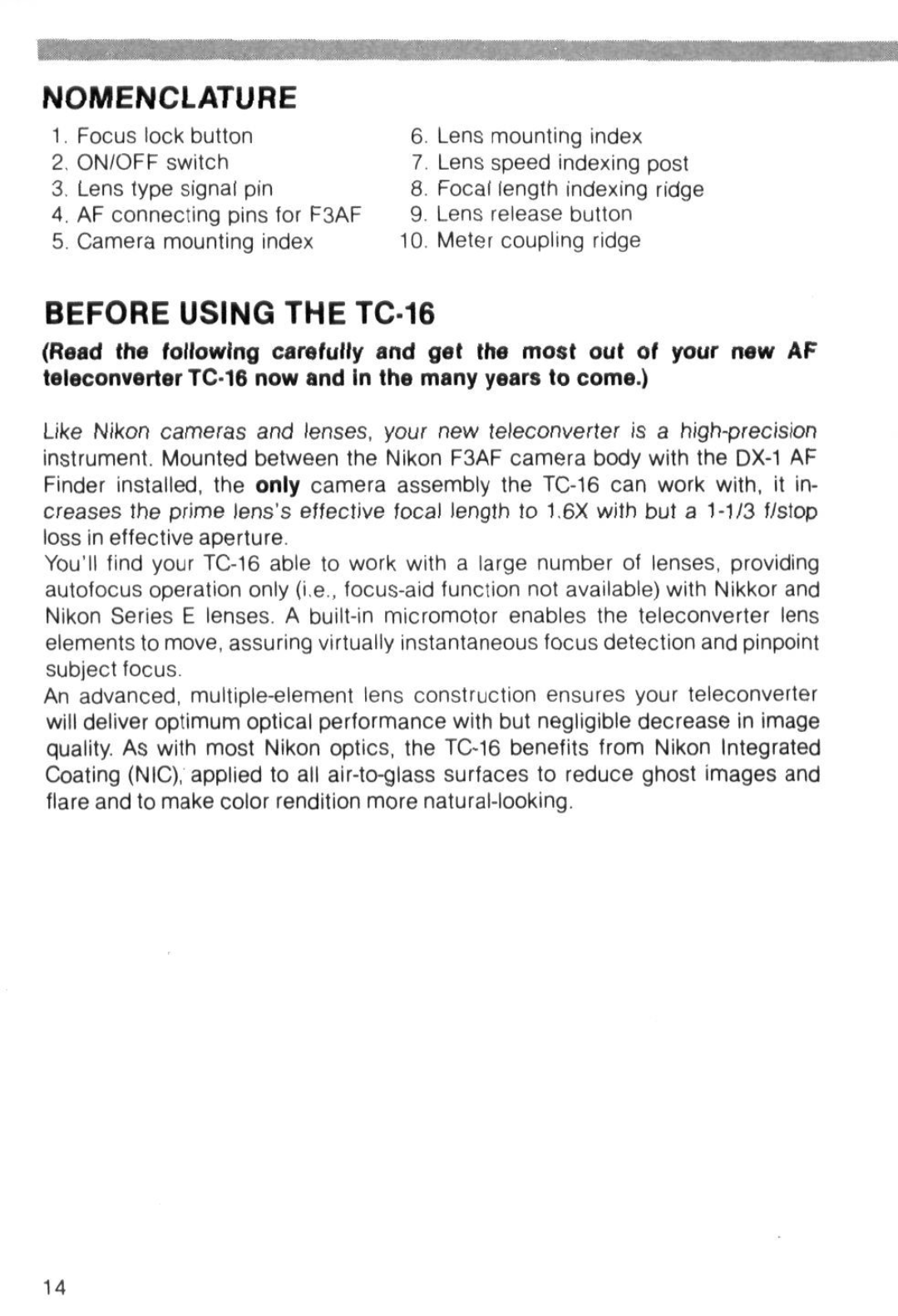 Nikon instruction manual Nomenclature, Before Using the TC-16 