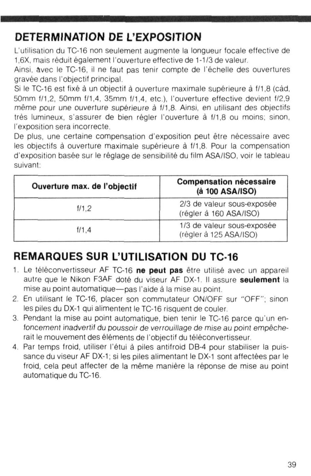 Nikon instruction manual Determination DE Lexposition, Remarques SUR Lutilisation DU TC-16 