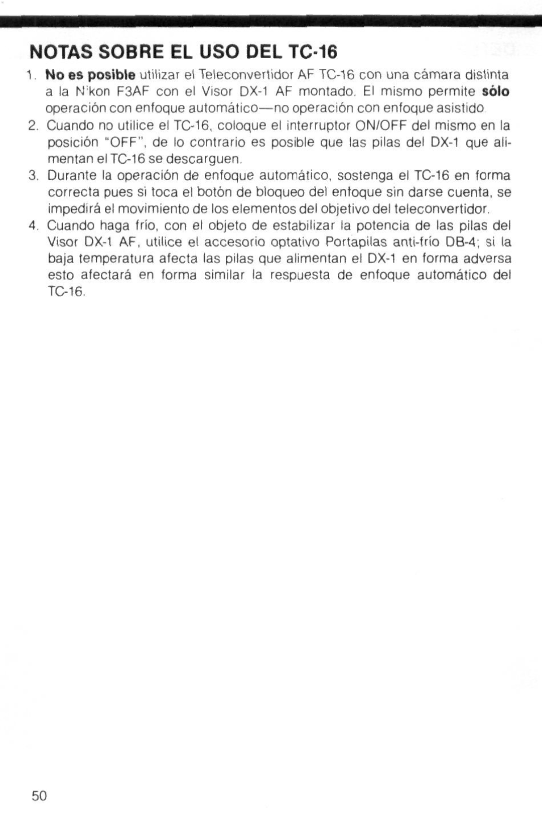 Nikon instruction manual Notas Sobre EL USO DEL TC-16 