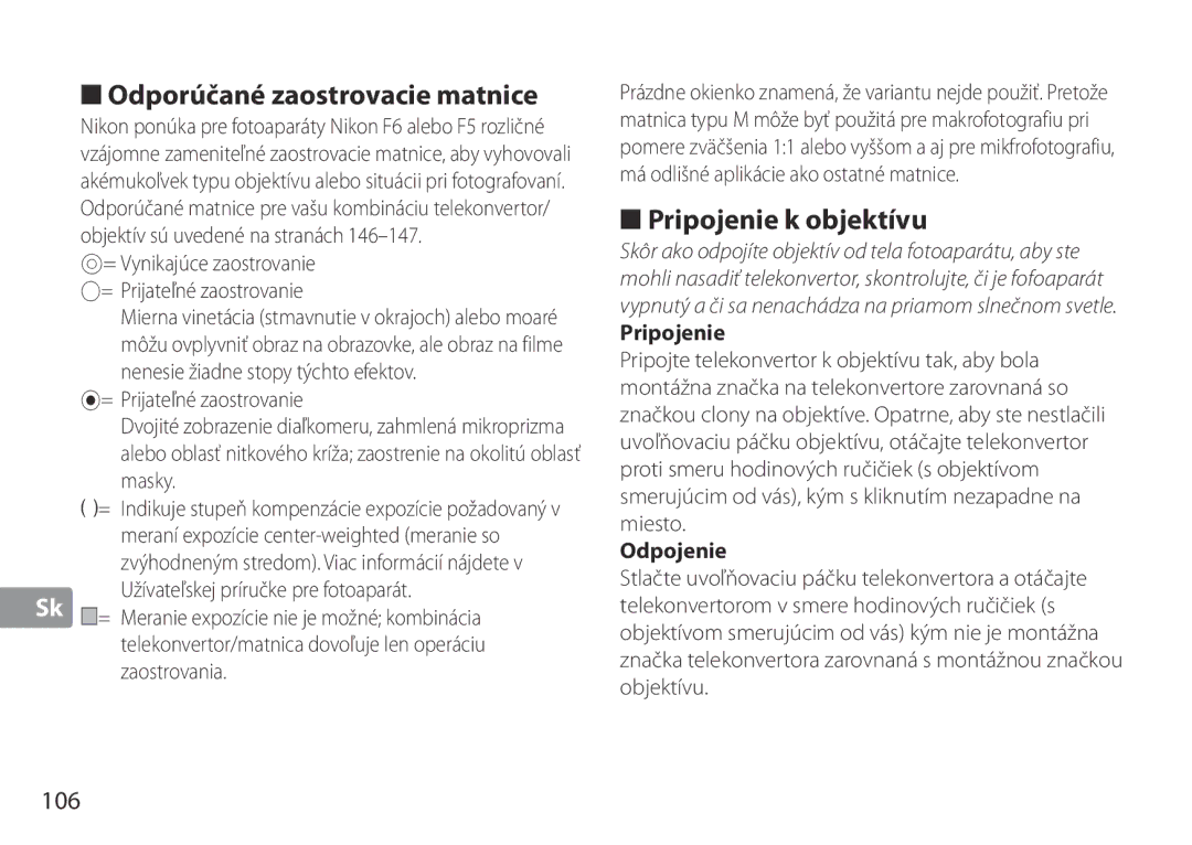 Nikon TC-20E III manual Odporúčané zaostrovacie matnice, Pripojenie k objektívu, 106, Odpojenie 