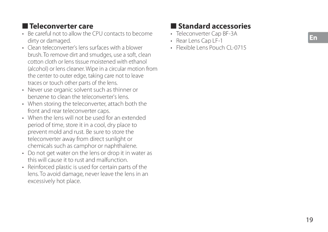 Nikon TC-20E III manual Teleconverter care Standard accessories, Cotton cloth or lens tissue moistened with ethanol 