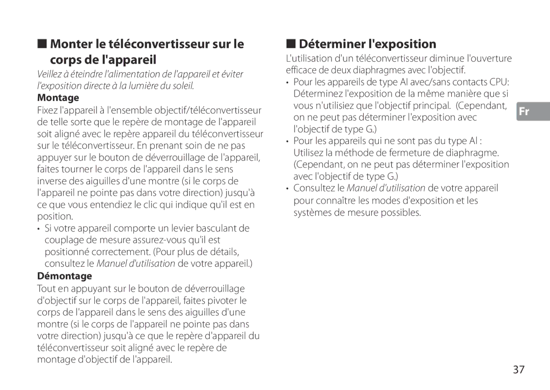 Nikon TC-20E III manual Monter le téléconvertisseur sur le Corps de lappareil, Déterminer lexposition 