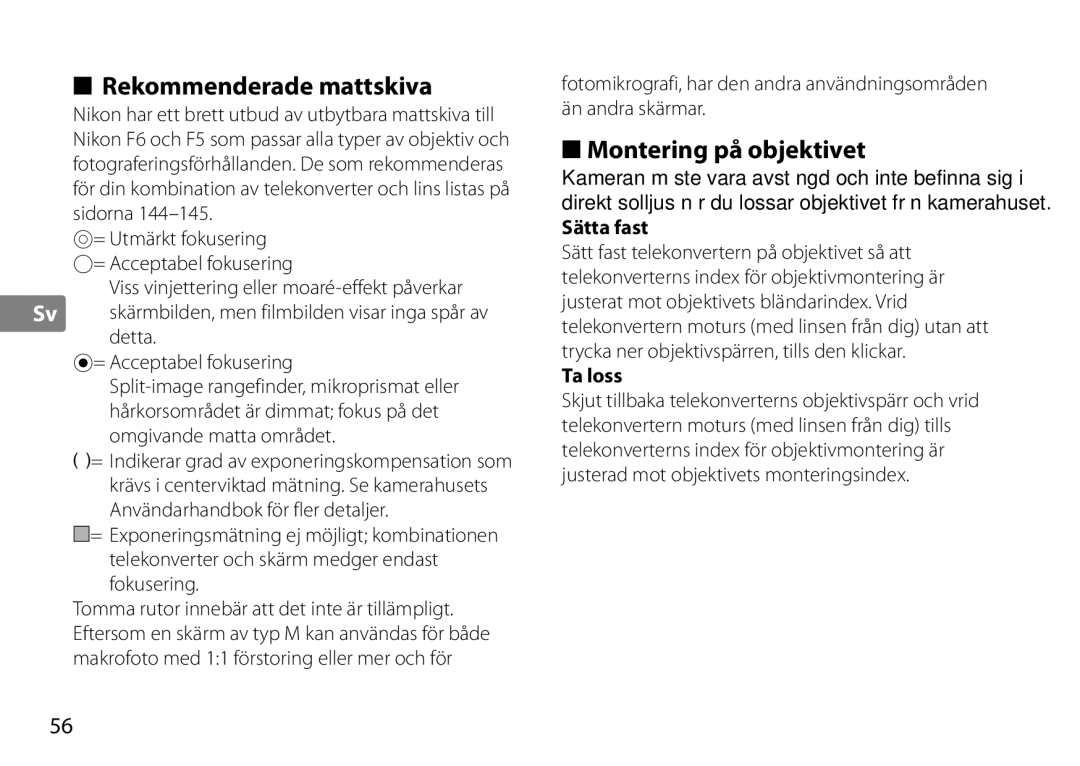 Nikon TC-20E III manual Rekommenderade mattskiva, Montering på objektivet, Sätta fast, Ta loss 