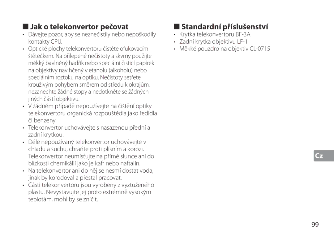 Nikon TC-20E III manual Jak o telekonvertor pečovat Standardní příslušenství, Krytka telekonvertoru BF-3A 