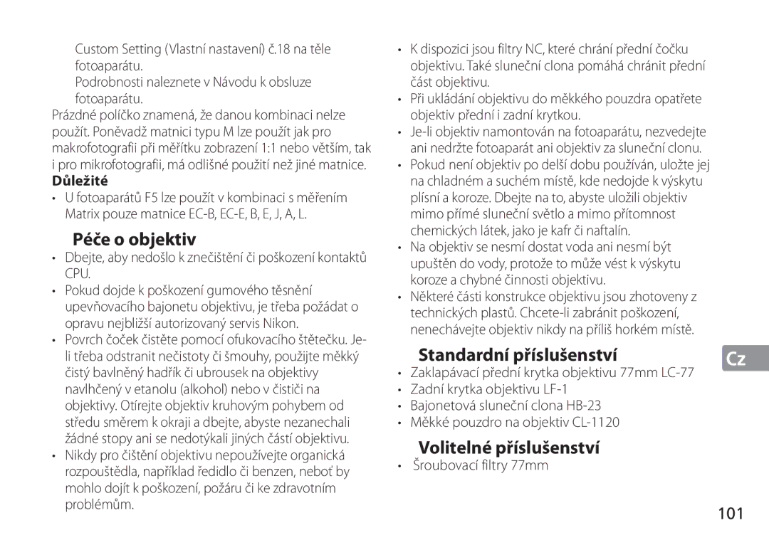 Nikon TT9J02(E3) manual Péče o objektiv, Standardní příslušenství, Volitelné příslušenství, 101 