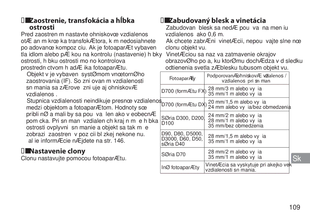 Nikon TT9J02(E3) manual Zaostrenie, transfokácia a hĺbka ostrosti, Nastavenie clony, Zabudovaný blesk a vinetácia, 109 